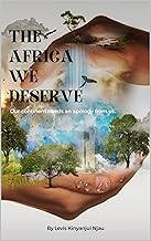 The Africa We Deserve — book cover by Levis Njau